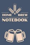 Home Brew Recipe Log: Journal Your Brewing Adventures