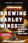 Home Brewing Barley Wines: Origins and Guide