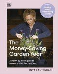 Month-by-Month Guide for Budget-Friendly Gardening