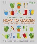 Beginner's Guide to Gardening: RHS Essentials
