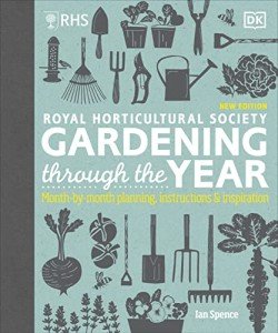 Month-by-Month Gardening Inspiration and Planning Guide