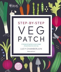 RHS Veg Patch Guide: Grow Fruit and Veg Easily