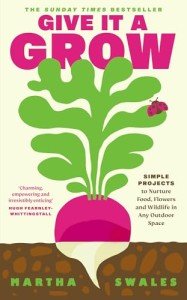Grow Your Own: Easy Projects for Food & Flowers