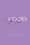 8-Week Food and Mood Journal for Beginners