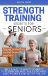Simple Strength Training for Seniors: 15-Minute Workout