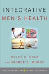 Men's Health Guide by Weil Integrative Medicine