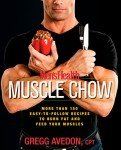 Men's Health Muscle Chow: 150+ Easy Recipes for Fitness