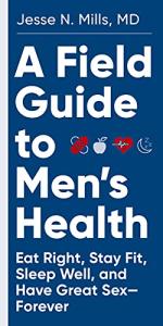 Men's Health Guide: Eat Well, Stay Fit, Live Well