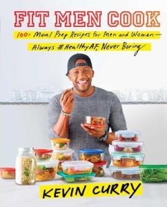 Fit Men Cook: 100+ Meal Prep Recipes for Everyone