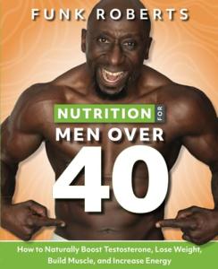 Men's Nutrition Guide: Boost Energy and Build Muscle