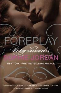 Foreplay: The Ivy Chronicles by Sophie Jordan