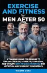 Fitness Guide for Men Over 50