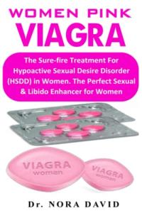 Pink Viagra: Boost Women's Libido and Desire