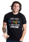 My Wife Knows Everything! Funny T-Shirt for Men