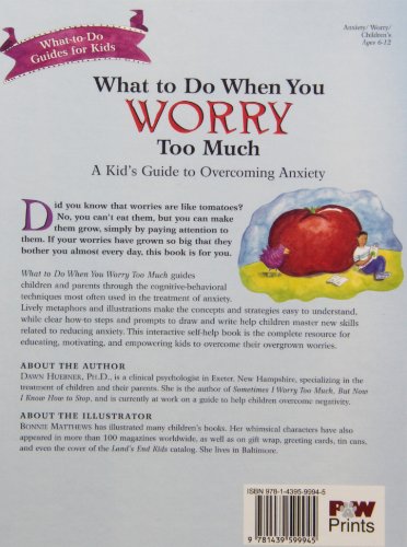 What to Do When You Worry Too Much: A Kid's Guide to Overcoming Anxiety