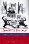 Courtroom Chronicles: Memorable Moments in Legal History