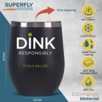 Dink Responsibly Stainless Steel Pickleball Cup