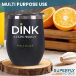 Dink Responsibly Stainless Steel Pickleball Cup