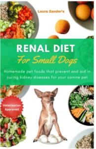 Homemade Renal Diet for Small Dogs