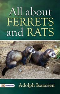 Essential Guide to Ferrets and Rats