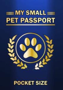 Pet Passport: Vaccination Log for Dogs, Cats, and More