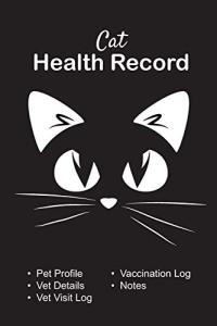 Cat Health Record Book: Vaccine Tracker 101 Pages