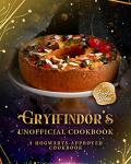 Gryffindor Official Cookbook: Magic from the Kitchen