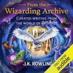 Wizarding Archive: Harry Potter Writings Collection