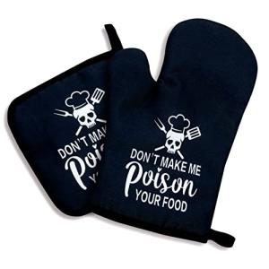 Funny Don't Make Me Poison Your Food Oven Mitts