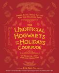 Hogwarts Holiday Cookbook: Magical Treats Galore