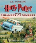 Chamber of Secrets: Illustrated Edition (Harry Potter, Book 2)