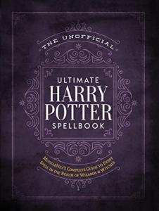 Ultimate Harry Potter Spellbook: Every Wizard Spell