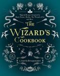 The Wizard's Cookbook: Enchanted Recipes from Magic