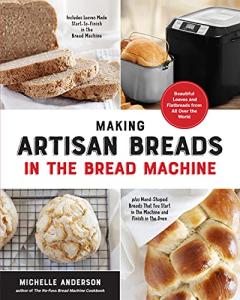 Artisan Bread Recipes for Your Bread Machine