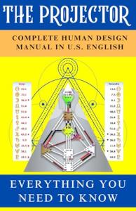 Human Design Projector Book: Essential Guide