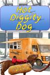 Hot Diggity Dog: A Tale of Friendship