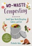 Composting Made Easy: Repurpose Household Items