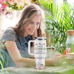 Cousin Gift Tumbler for Women - 40oz