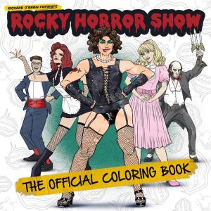 Rocky Horror Picture Show Official Coloring Book - Adult