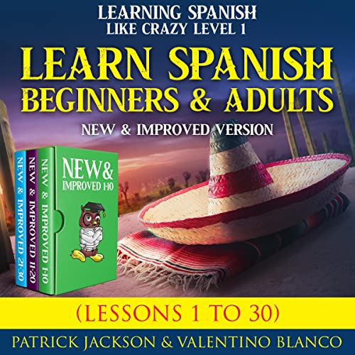 Learn Spanish Fast: Beginner Lessons 1-30