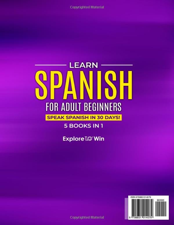Beginner Spanish Bundle: 5 Books In 1, Speak Fluently