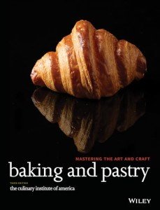 Baking and Pastry: Master the Art of Desserts