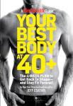 Get Fit at 40: 4-Week Body Plan