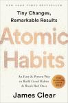 Atomic Habits: Simple Steps to Change Your Life