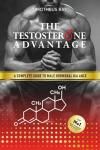 Testosterone Advantage: Guide to Male Hormonal Balance
