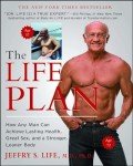 The Life Plan for Health, Strength, and Vitality