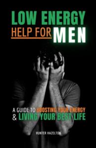 Energy Boosting Guide for Men’s Wellness