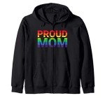 Proud Ally LGBTQ+ Support Zip Hoodie for Moms