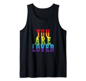 You Are Loved Rainbow Pride Tank Top