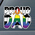 Ally Proud Dad LGBTQ+ Flag Vinyl Decal
